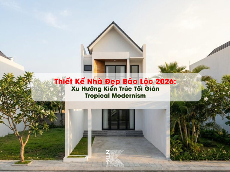 thiết kế nhà đẹp bảo lộc