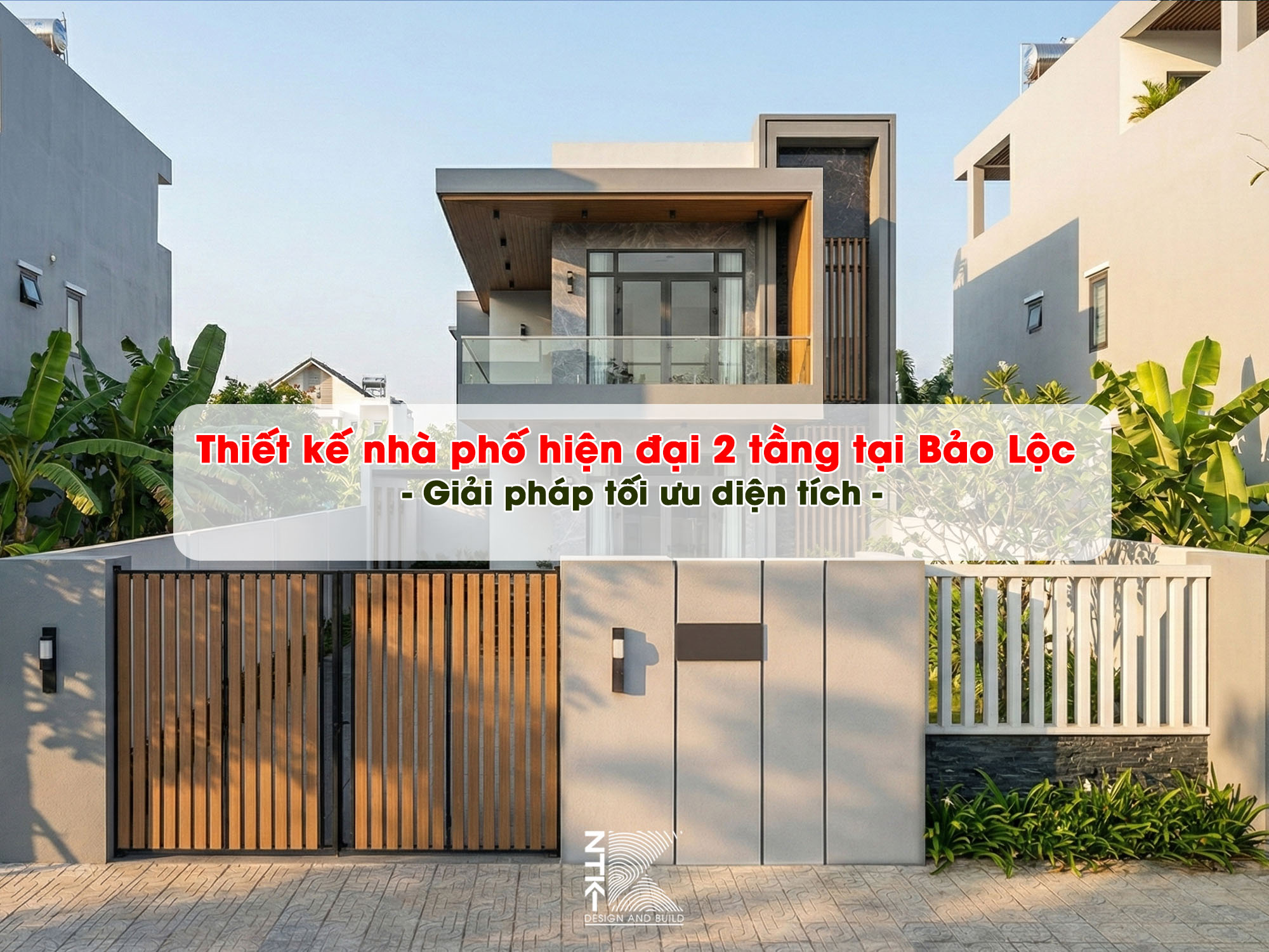 Thiết kế nhà phố hiện đại 2 tầng tại Bảo Lộc